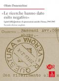 «Le ricerche hanno dato esito negativo». I giusti della Questura e le persecuzioni razziali a Verona (1943-1945). Ediz. ampliata