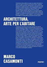 Architettura. Arte per l'abitare. Gli editoriali di Area 1996-2025