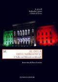 Al di là dell'Adriatico. L'Italia nei Balcani occidentali. Interviste di Piero Fassino