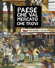 Paese che vai, mercato che trovi. Nuova ediz.