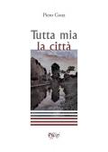 Tutta mia la città