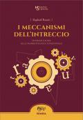 I meccanismi dell'intreccio. Introduzione alla narratologia funzionale