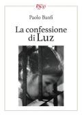 La confessione di Luz