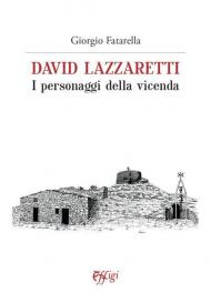 David Lazzaretti. I personaggi della vicenda