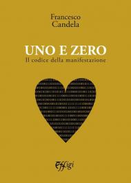 Uno e zero. Il codice della manifestazione