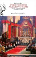 Enrico Nicodemo Arcivescovo di Bari. Gli anni da giovane sacerdote a Vallo della Lucania