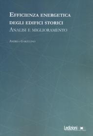 Efficienza energetica degli edifici storici. Analisi e miglioramento