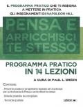 Pensa e arricchisci te stesso. Programma pratico in 14 lezioni