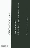 Nomen omen. Il diritto al nome tra Stato e persona in Italia