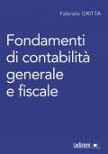 Fondamenti di contabilità generale e fiscale