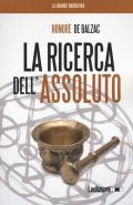 La ricerca dell'assoluto