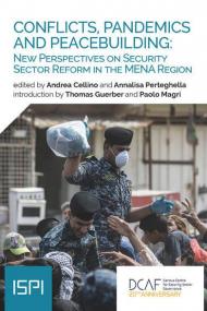 Conflicts, pandemics and peacebuilding: new perspective on security sector reform in the MENA region