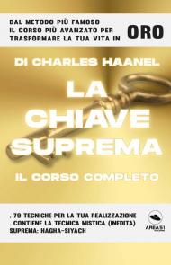 Chiave suprema. Il corso completo (La)