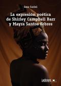 La expresión poética de Shirley Campbell Barr y Mayra Santos Febres