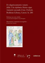 Il volgarizzamento veneto della «Vita rhythmica Mariae atque Salvatoris» secondo il ms. Oxford, Bodleian Library, Canon. It. 280