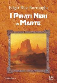 I pirati neri di Marte