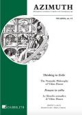 Azimuth (2019). Nuova ediz.. Vol. 13: Thinking in exile. The nomadic philosophy of Vilém Flusser-Pensare in esilio. La filosofia nomadica di Vilém Flusser.