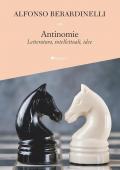 Antinomie. Letteratura, intellettuali, idee