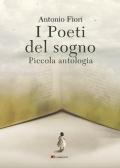 I poeti del sogno. Piccola antologia