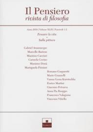 Il pensiero. Rivista di filosofia (2010). Vol. 49: Pensare la vita-Sulla pittura.