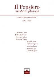 Il pensiero. Rivista di filosofia (2021). Vol. 60: Sulla critica.