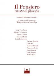 Il pensiero. Rivista di filosofia (2021). Vol. 60\2: A partire dal Tractatus: Wittgenstein cent'anni dopo.