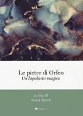 Le pietre di Orfeo