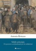 Solido principio. Un percorso costituzionale per la solidarietà