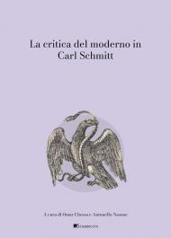 La critica del moderno in Carl Schmitt