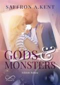 Gods & monsters. Ediz. italiana