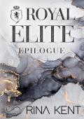 Royal elite epilogo. Ediz. italiana