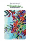 Naturalia. Vocabolario tematico. La storia naturalistica nel dialetto Salento