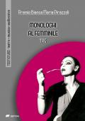 Monologhi al femminile. Tre