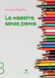 La maestra senza penna