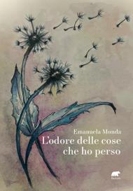 L' odore delle cose che ho perso