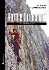 Rotti e stracciati. Aria di Roma sulle cime