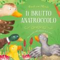 Il brutto anatroccolo. Ediz. a colori