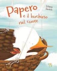 Papero e il buchino nel cuore