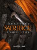 Sacrifice. Rya series. Vol. 2