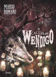 La caccia del wendigo