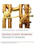 Giovacchino Bimboni. Virtuoso di trombone