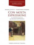 Con molta espressione. La scrittura musicale dal Seicento all'Ottocento