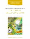 La lingua delle cose mute. Musica e parole del Novecento