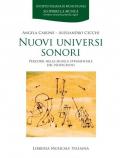 Nuovi universi sonori. Percorsi nella musica strumentale del Novecento