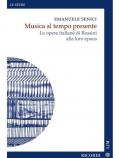 Musica al tempo presente. Le opere italiane di Rossini alla loro epoca