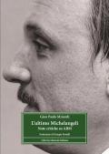 L'ultimo Michelangeli. Note critiche su ABM