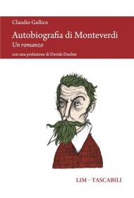 Autobiografia di Monteverdi. Un romanzo
