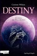 Destiny. Un amore che sfida il destino