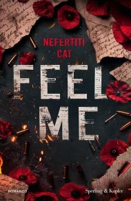 Feel me. Ediz. italiana