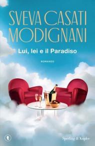 Lui, lei e il Paradiso